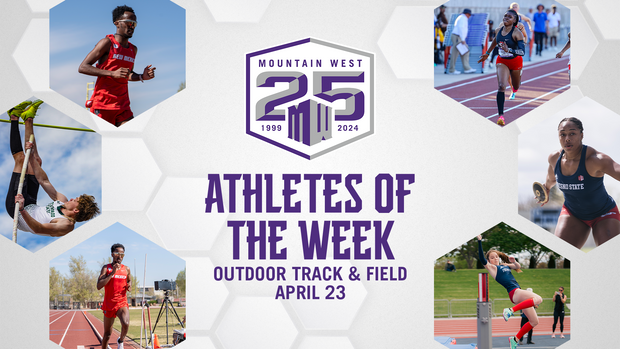 Mountain West Track & Field Athletes of the Week - April 23