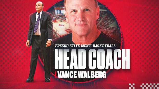 Vance Walberg named Fresno State Head Men's Basketball Coach
