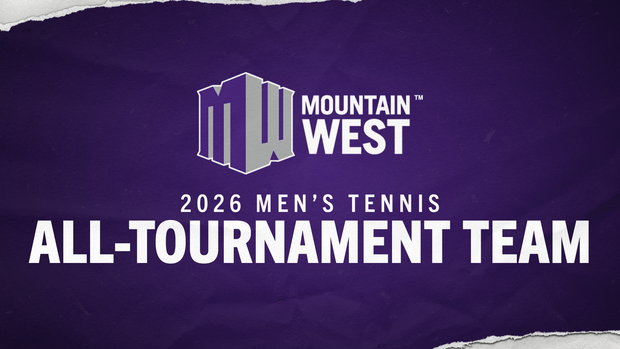 Mountain West Announces Men's Tennis All-Tournament Team
