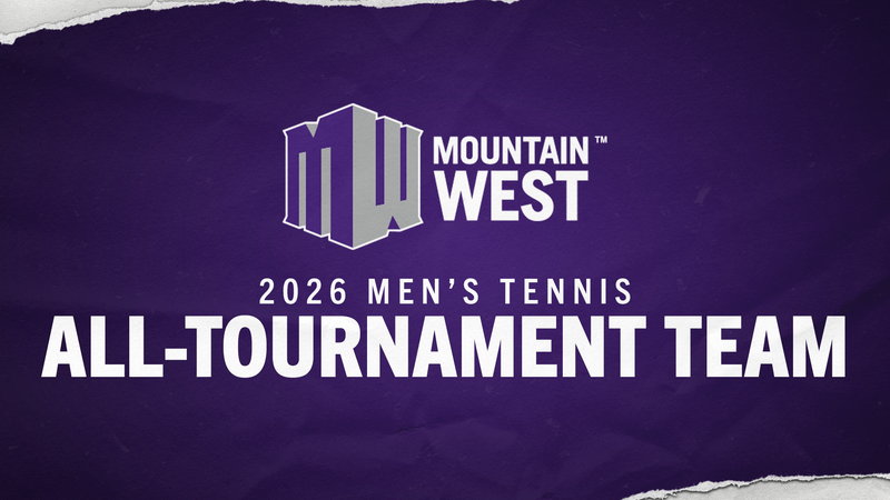 Mountain West Announces Men's Tennis All-Tournament Team