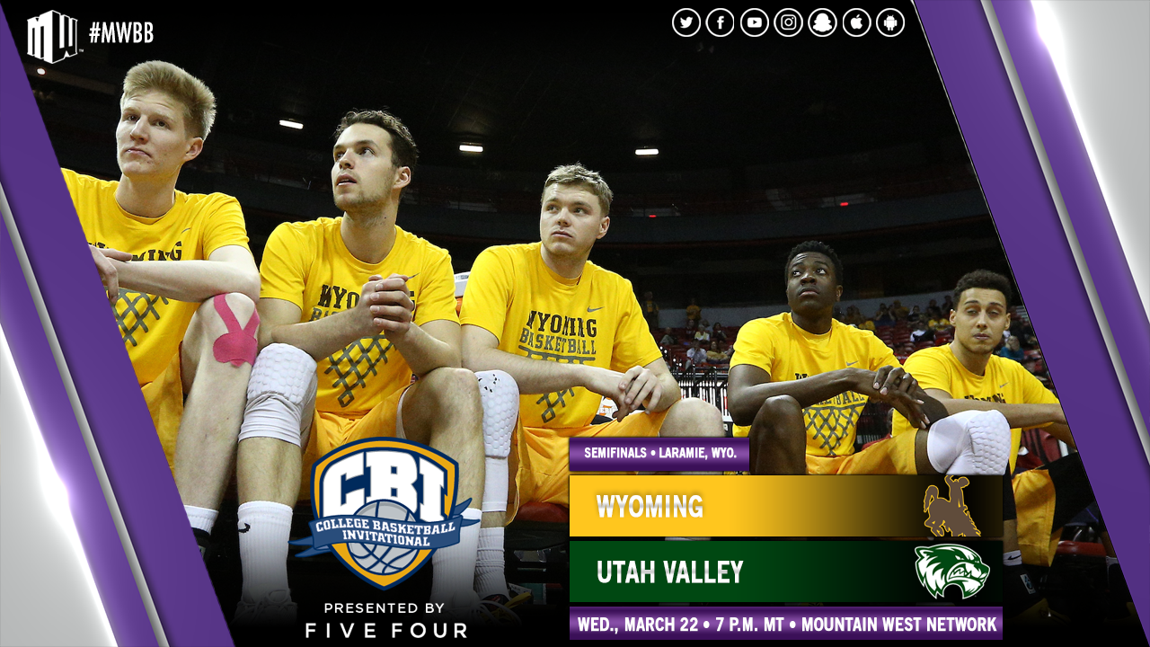 WATCH LIVE ON THE MOUNTAIN WEST NETWORK: Wyoming Men's Basketball in CBI Semifinals
