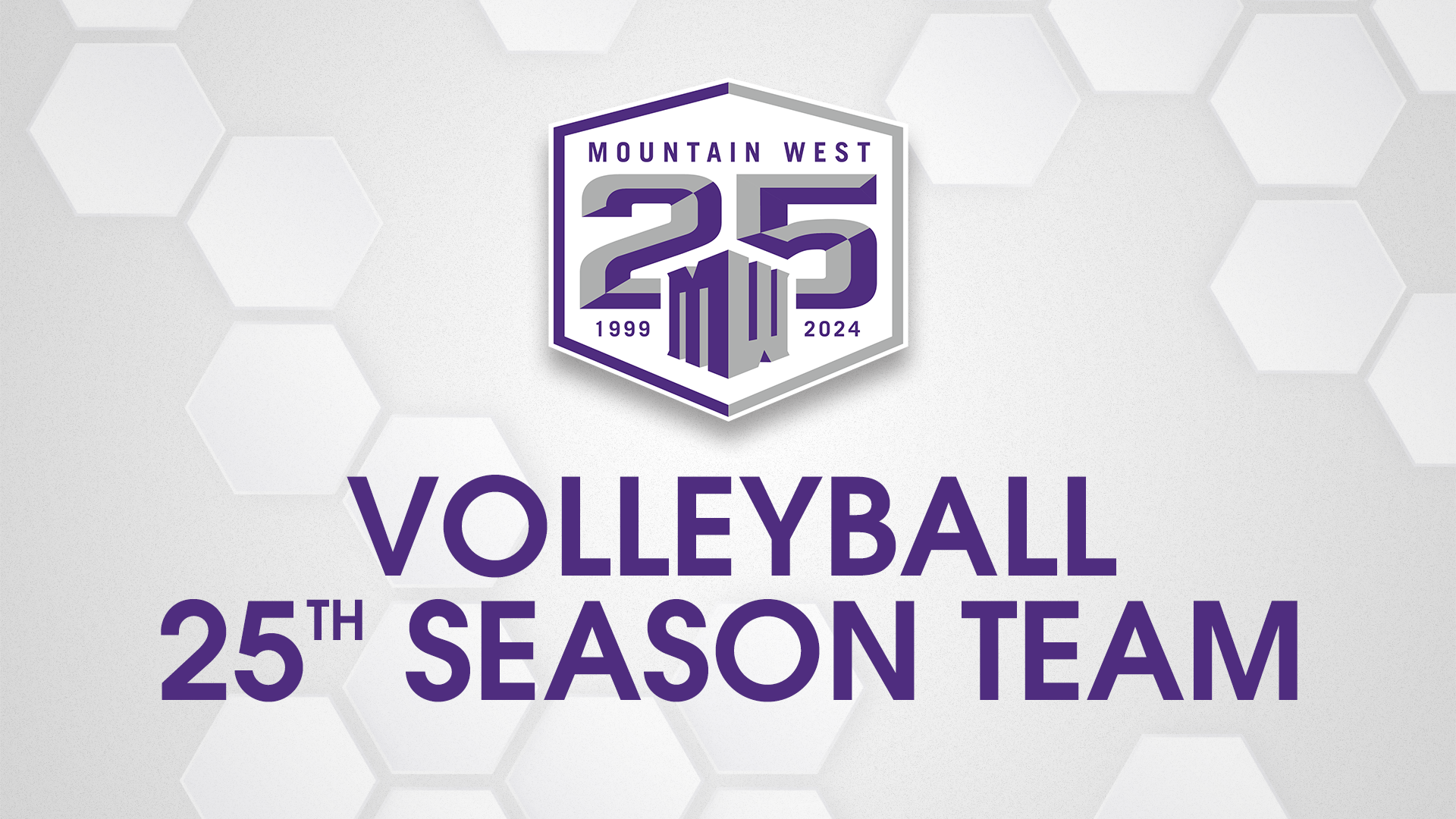 Mountain West Announces 25th Season Volleyball Team