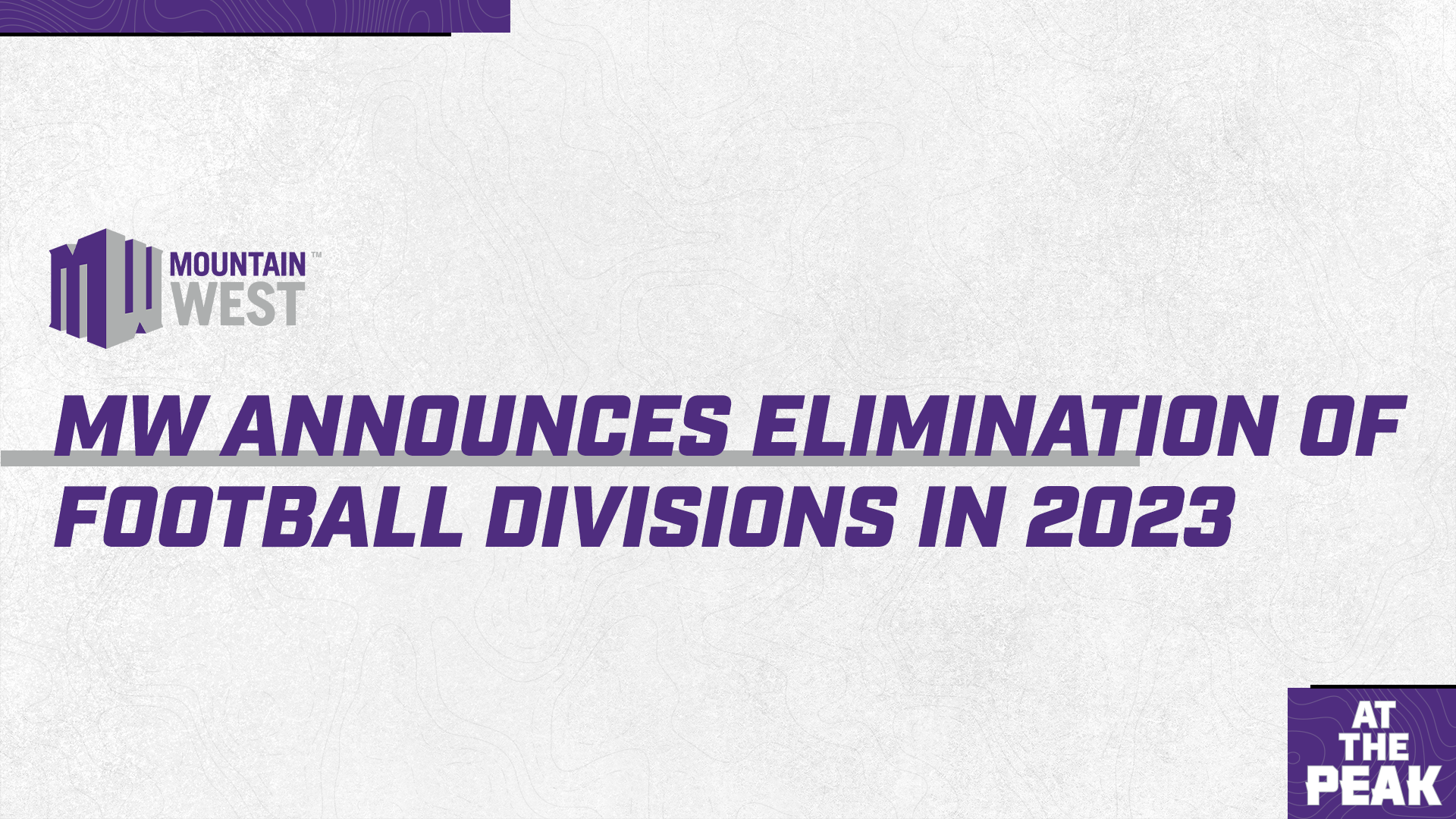 Mountain West Announces Elimination of Football Divisions in 2023