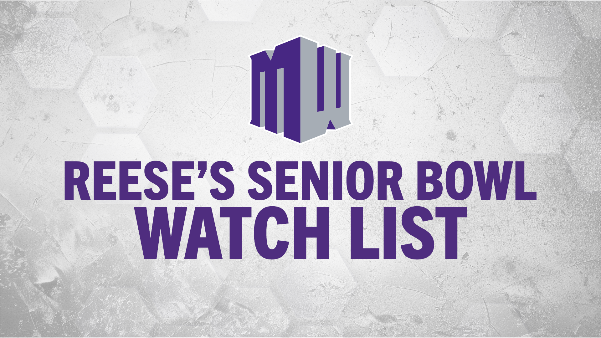MW Puts 21 Players on Reese's Senior Bowl Watch List
